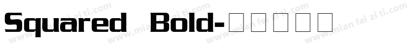 Squared Bold字体转换
